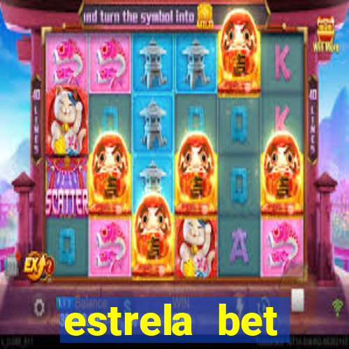 estrela bet horarios pagantes